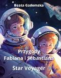 Przygody Fabiana i Sebastiana: Star Voyager