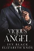 Vicious Angel: A Dark Mafia Romance