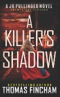 A Killer's Shadow: FBI Mystery Thriller