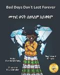 Bad Days Don't Last Forever: Finding Joy When The Rain Stops in English and Amharic