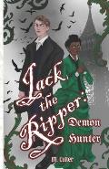 Jack the Ripper: Demon Hunter