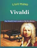 Easy Piano Vivaldi: The Friendly Way to Learn to Play the Classics