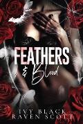Feathers and Blood: A Dark Mafia Romance