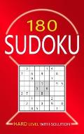 180 Sudoku Hard Level: Puzzles With Solutions for Adults