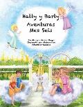 Las Aventuras de Hatty and Barty Mes Seis