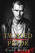 Twisted Pride - eine dunkle Mafia Romanze
