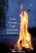Tales Fireside Told: Cum Familia Incorporatus