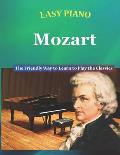 Easy Piano Mozart: The Friendly Way to Learn to Play the Classics