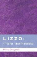 Lizzo: T is for TRUTH HURTS