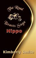 The Road Beasts Saga: Hippo