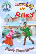 Carving Up Riley: Riley MacLeod Series Book 1