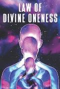 Law of Divine Oneness: Laws of the Universe #7