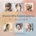 Women Who Rocked America: Inspiring Stories in Five Minutes