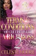 Terms & Conditions Of Creepin With A Rich Boss 2