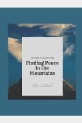 Finding Peace in the Mountains: Poetry Collection