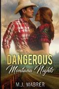 Dangerous Montana Nights