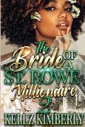 The Bride of a St. Rowe Millionaire 2