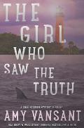 The Girl Who Saw the Truth: A perfect family of friendly neighborhood mercenaries...