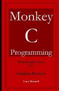 Monkey C Programming for Garmin Devices