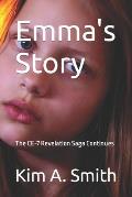 Emma's Story: The CE-7 Revelation Saga Continues