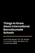 Things to Know About International Baccalaureate Schools