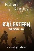 Kalesteen: The French Loot