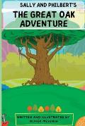 Sally And Philbert's - The Great Oak Adventure
