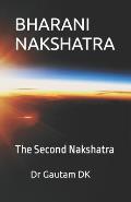 Bharani Nakshatra: The Second Nakshatra