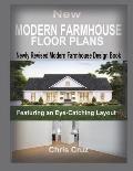 New Modern Farmhouse Floor Plans 2023: Where Classic Meets Contemporary