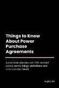 Things to Know About Power Purchase Agreements
