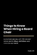 Things to Know When Hiring a Board Chair