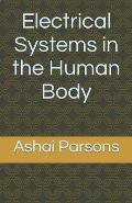 Electrical Systems in the Human Body