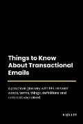 Things to Know About Transactional Emails