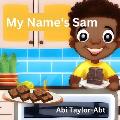 My Name's Sam