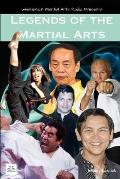 Legends of the Martial Arts: Presented by whistlekick Martial Arts Radio