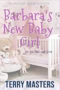 Barbara's New Baby Girl: An ABDL/Sissy Baby novel