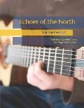 Echoes of the North: Traditional Swedish Tunes for Fingerstyle Guitar
