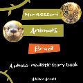 Montessori Animals of Brazil: A True-to-Life Photo Realistic Adventure for Young Learners