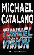 Tunnel Vision (Book 9: Jab Boone Murder Mystery Series)