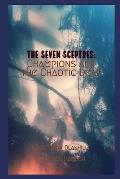 The Seven Sceptres: Champions and the Chaotic Dead