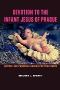 Devotion to the Infant Jesus of Prague: History and Powerful Novena for Your Needs