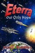Eterra: Our Only Hope