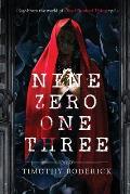 Nine Zero One Three: A Paranormal Thriller