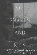 Of Snake and Men