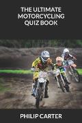 The Ultimate Motorcycling Quiz Book
