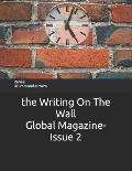 The Writing On The Wall Global Magazine-Issue 2