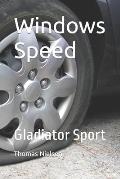 Windows Speed: Gladiator Sport
