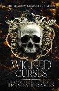 Wicked Curses (The Shadow Realms, Book 7)