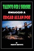 Talento Per l'Orrore: Omaggio a Edgar Allan Poe