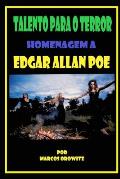 talento para terror: Homenagem a Edgar Allan Poe